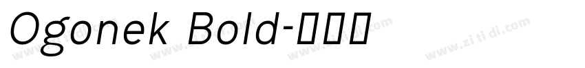 Ogonek Bold字体转换